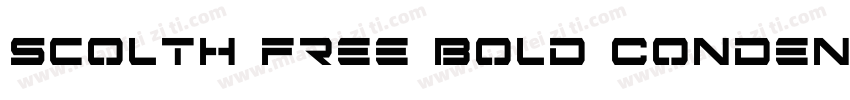 Scolth Free Bold Condensed字体转换